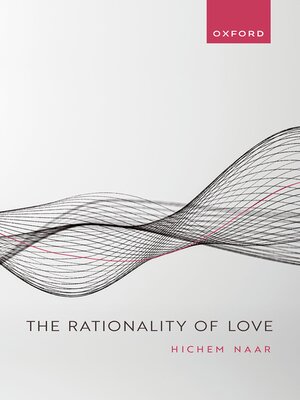 cover image of The Rationality of Love
